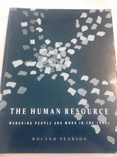 Book Human Resource: Managing People and Work in the 1990s free