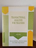 Book Transactional Analysis for Trainers (McGraw-Hill Training Series) free