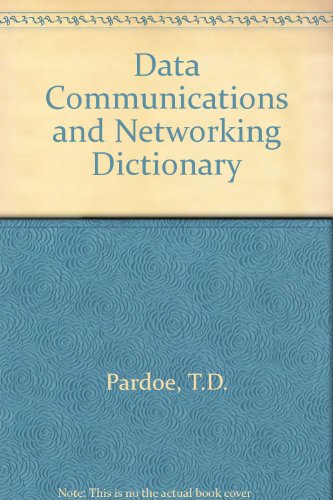 Book Data Communications and Networking Dictionary free