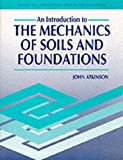 Book The Introduction to the Mechanics of Soils & Foundations free