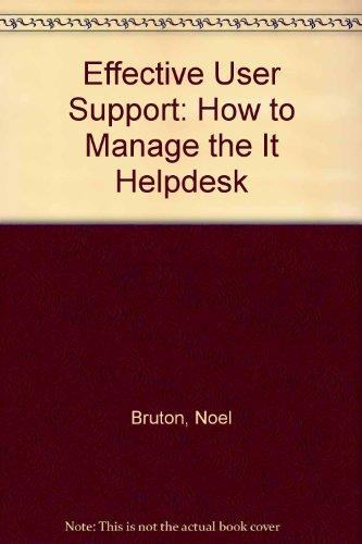 Book Effective User Support: How to Manage the It Helpdesk free