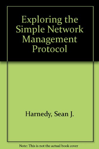 Book Exploring the Simple Network Management Protocol free
