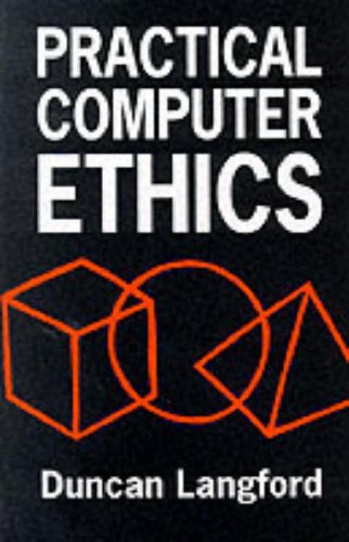 Book Practical Computer Ethics free