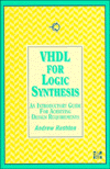 Book Vhdl for Logic Synthesis: An Introductory Guide for Achieving Design Requirements free
