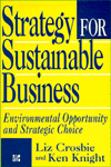 Book Strategy for Sustainable Business: Environmental Opportunity and Strategic Choice free