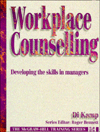 Book Workplace Counselling: Developing the Skills in Managers (MCGRAW HILL TRAINING SERIES) free