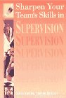Book Sharpen Your Team's Skills in Supervision (Sharpen Your Team's Skills Series) free