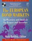 Book The European Bond Markets : An Overview and Analysis for Issuerrs and Investors free