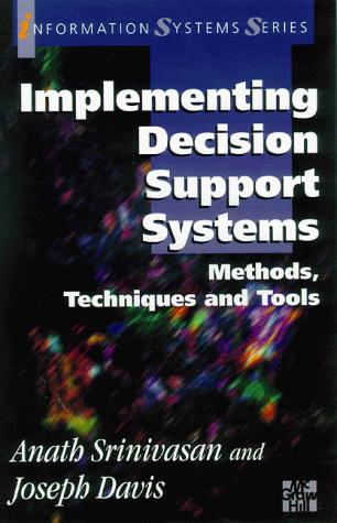 Book Implementing Decision Support Systems (information Systems Series) free