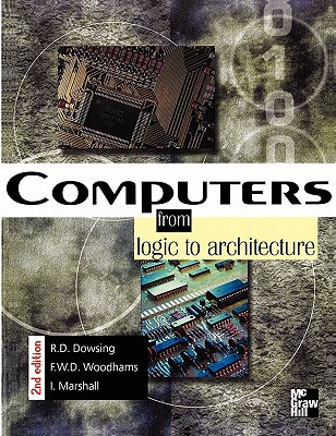 Book Computers: From Logic To Architecture free