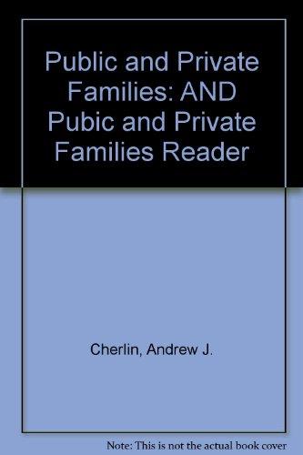 Book Public and Private Families: AND Pubic and Private Families Reader free