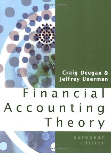 Book Financial Accounting Theory. Craig Deegan, Jeffrey Unerman free