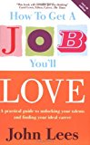 Book How to Get a Job You'll Love free