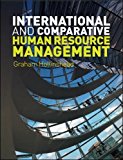 Book International and Comparative Human Resource Management (UK Higher Education Business Human Resourcing) free