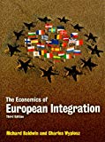 Book The Economics of European Integration. Richard Baldwin and Charles Wyplosz free