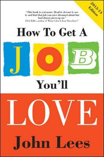 Book How to Get a Job You'll Love 2013-2014 Edition free