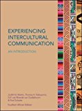 Book Experiencing Intercultural Communication: An Introduction (UK Higher Education Humanities & Social Sciences Communication Studies) free