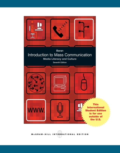 Book Introduction to Mass Communication: Media Literacy and Culture free