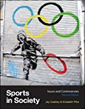 Book Sports in Society (UK Higher Education Science & Technology Sports Science) free
