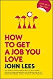 Book How To Get A Job You Love 2017/18 edition (UK Professional Business Management / Business) free