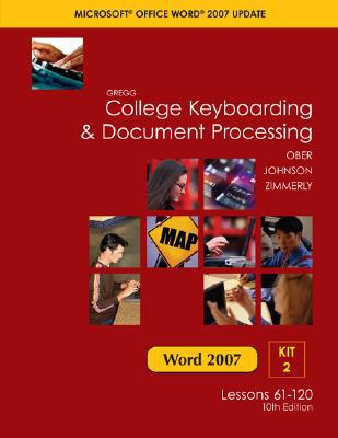 Book Gregg College Keyboarding & Document Processing, Word 2007 Update, Kit 2, Lessons 61-120 free