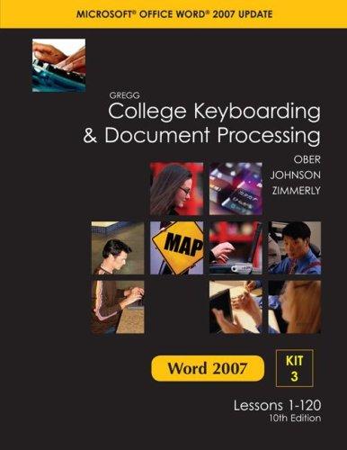 Book Gregg College Keyboarding & Document Processing, Word 2007 Update, Kit 3, Lessons 1-120 free