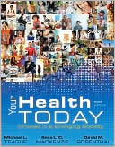 Book Your Health Today: Choices in a Changing Society free