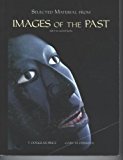 Book Selected Material From Images of the Past free
