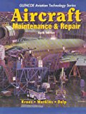 Book Aircraft Maintenance and Repair with Study Guide (Glencoe Aviation Technology Series) free