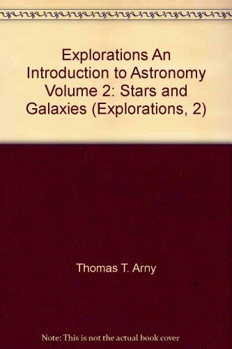 Book Explorations An Introduction to Astronomy Volume 2: Stars and Galaxies (Explorations, 2) free