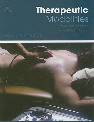 Book Therapeutic Modalities: For Sports Medicine and Athletic Training w/ eSims (THERAPEUTIC MODALITIES IN SPORTS MEDICINE ( PRENTICE)) free Book Therapeutic Modalities: For Sports Medicine and Athletic Training w/ eSims (THERAPEUTIC MODALITIES IN SPORTS MEDICINE ( PRENTICE)) free