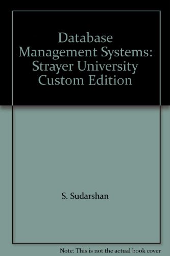 Book Database Management Systems: Strayer University Custom Edition free