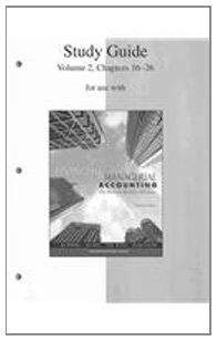 Book Study Guide, Volume 2, Chapters 16-26 to accompany Financial and Managerial Accounting 15e free