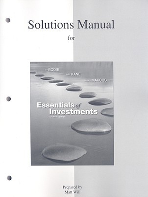 Book Solutions Manual to Accompany Essentials of Investments free