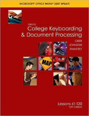 Book Gregg College Keyboarding & Document Processing(GDP), Word 2007 Update, Kit 2, Lessons 61-120 with Home software 2.0 free