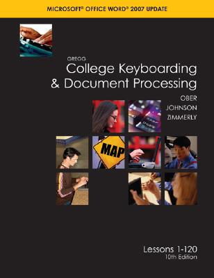 Book Gregg College Keyboarding & Document Processing: Word 2007 Update, Kit 3, Lessons 1-120 and Home Software 2.0 free