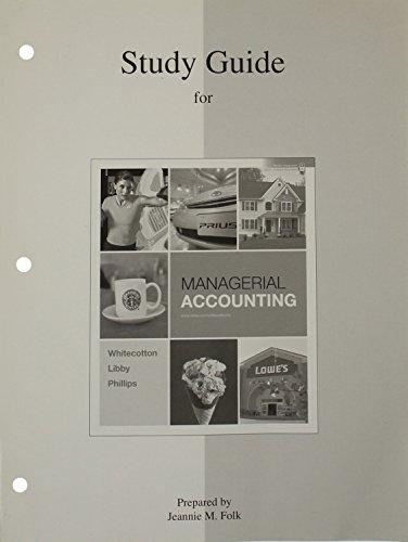 Book Study Guide/Workbook to accompany Managerial Accounting free