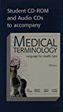 Book Student CD-ROM and Audio CDs To Accompany Medical Terminology Language For Health Gare free