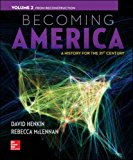 Book Becoming America, Volume II: From Reconstruction free