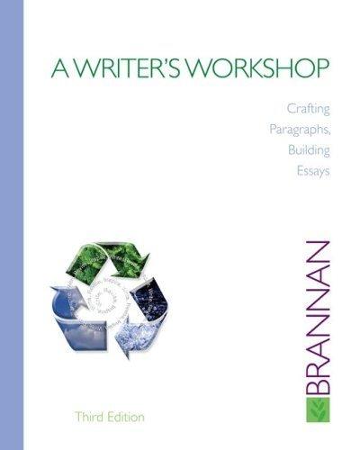 Book A Writer's Workshop: Crafting Paragraphs, Building Essays free