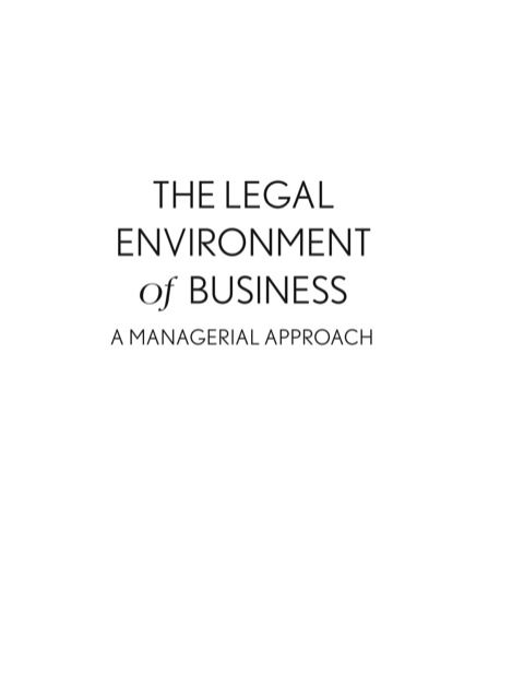 Book The Legal Environment of Business: A Managerial Approach: Theory to Practice free