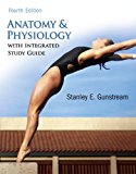 Book Anatomy & Physiology with Integrated Study Guide free