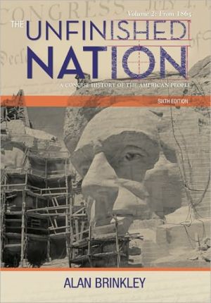 Book The Unfinished Nation: A Concise History of the American People, Volume 2 free