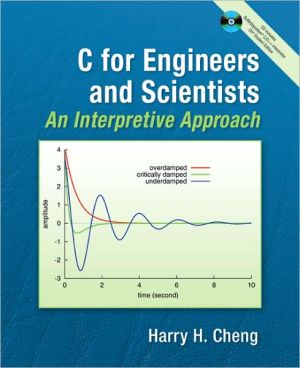 Book C For Engineers & Scientists, An Interpretive Approach with Companion CD free