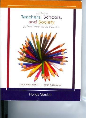 Book Teachers, Schools, and Society (A Brief Introduction to Education, Includes A reader and Casebook) by Karen Zittleman David M. Sadker (2008-05-03) free