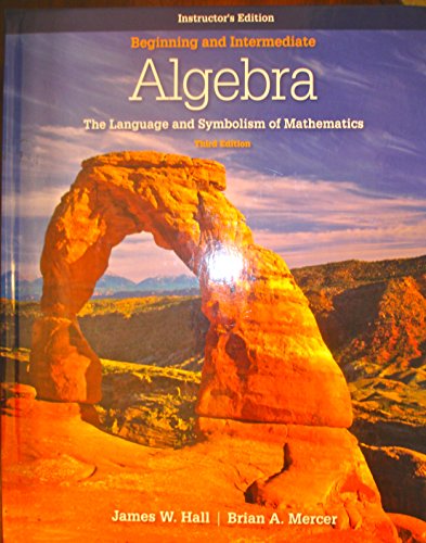 Book Beginning and Intermediate Algebra: The Language and Symbolism of Mathematics free