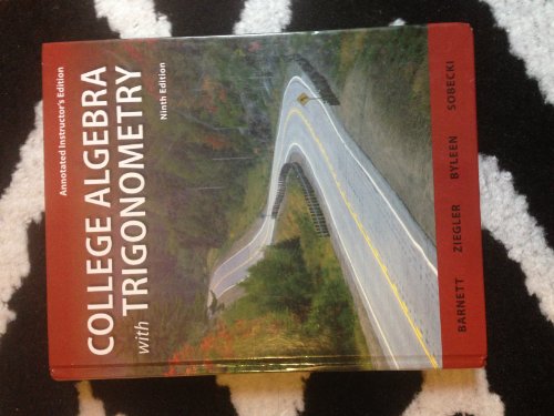 Book College Algebra With Trigonometry Annotated Instructor's Edition (Annotated Instructor's Edition) free