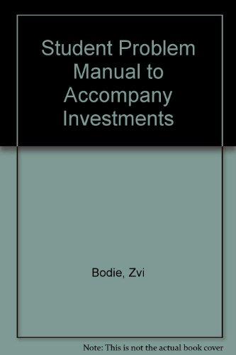Book Student Problem Manual to accompany Investments free