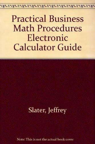 Book Electronic Calculator Guide to accompany Practical Business Math Procedures free