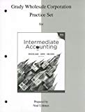 Book Grady Wholesale Corporation Practice Set to accompany Intermediate Accounting free